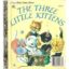 The Three Little Kittens Little Golden Book